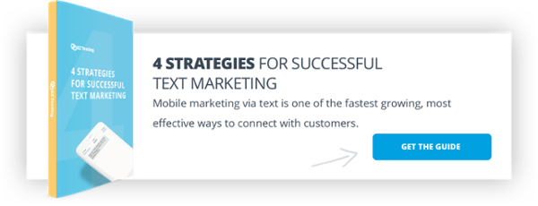 4 Strategies for Successful Text Marketing